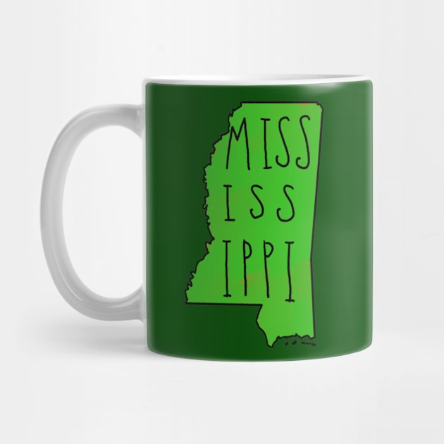 The State of Mississippi - Green Outline by loudestkitten